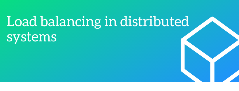 Load Balancing in Distributed Systems