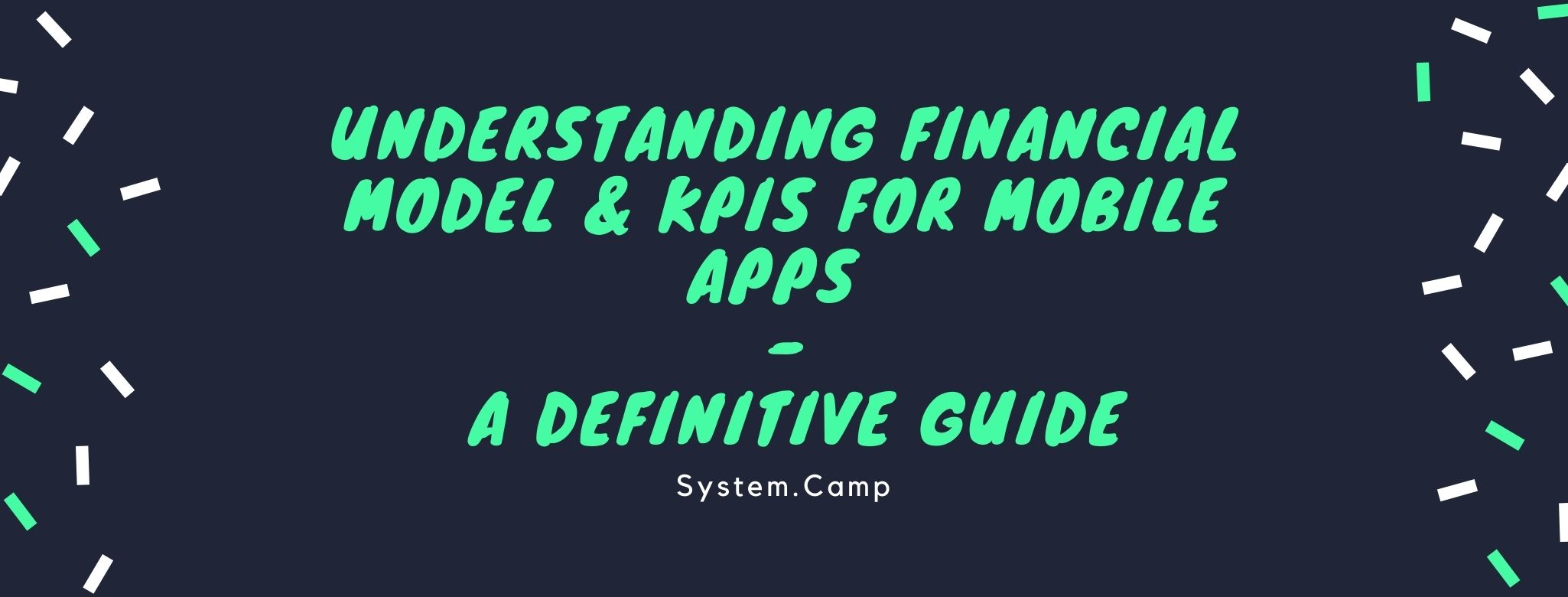 Understanding-Financial-Model-using-KPIs-for-mobile-apps---A-definitive-Guide